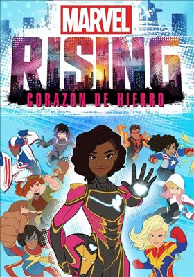 Descargar Marvel Rising Corazon de Hierro Película Completa